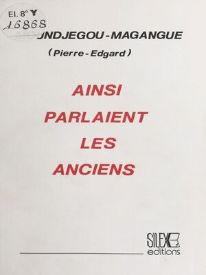 cover image of Ainsi parlaient les anciens